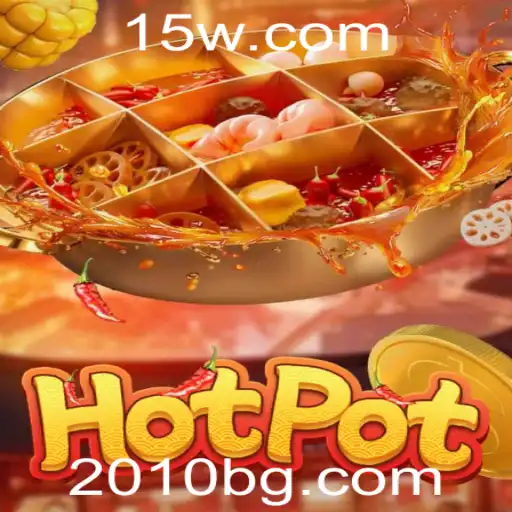2010bet | Explorando o Jogo Hotpot: Regras, Jogabilidade e Impacto Atual