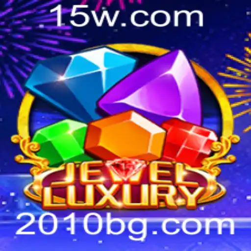 2010bet | Descubra o Fascinante Mundo de JewelLuxury: Um Mergulho nas Regras e Estratégias do Jogo em alta em 2010